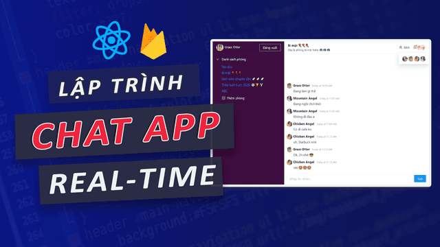 Lập trình ứng dụng nhắn tin Real-Time bằng React, Firebase